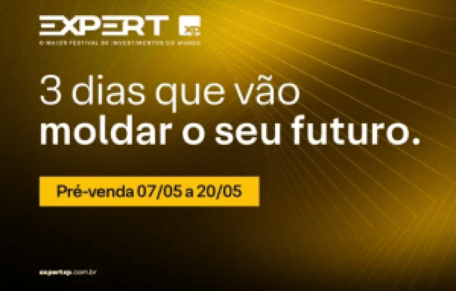 Últimos dias para garantir ingresso da Expert XP 2026