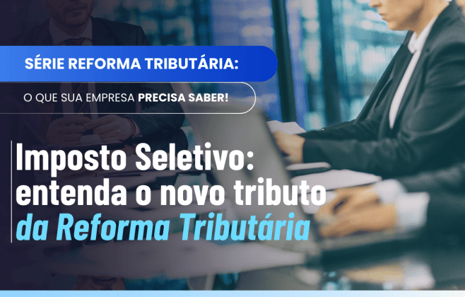 CNI defende Imposto Seletivo sem aumento tributário para indústrias CNI defende Imposto Seletivo sem aumento tributário para indústrias