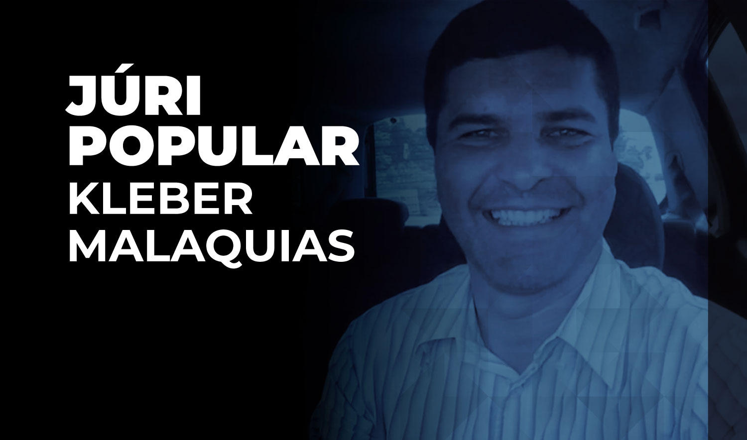 ASSASSINATO EM RIO LARGO – Quem mandou matar Kleber Malaquias? Mistério permanece às vésperas do último júri ASSASSINATO EM RIO LARGO – Quem mandou matar Kleber Malaquias? Mistério permanece às vésperas do último júri